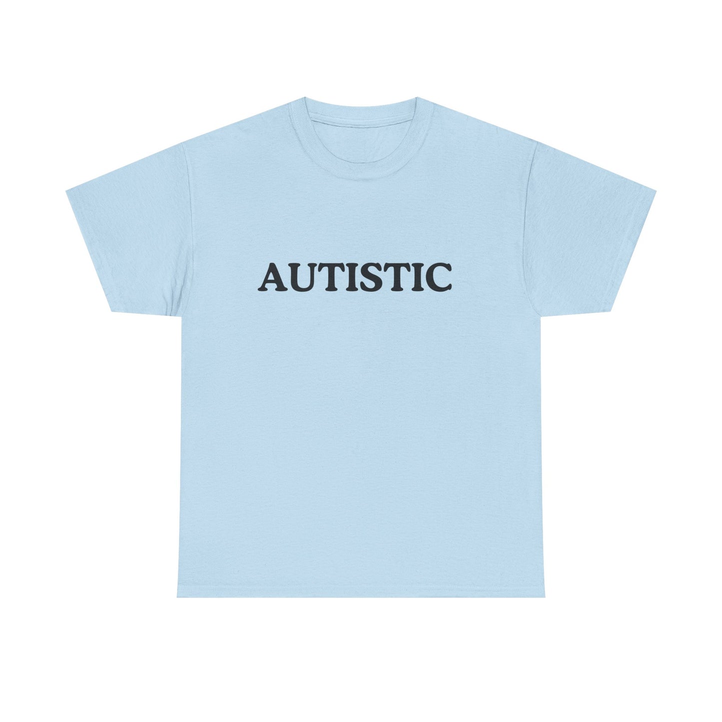 Autistic Cotton Tee
