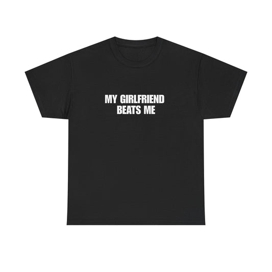 My Girlfriend Beats Me
