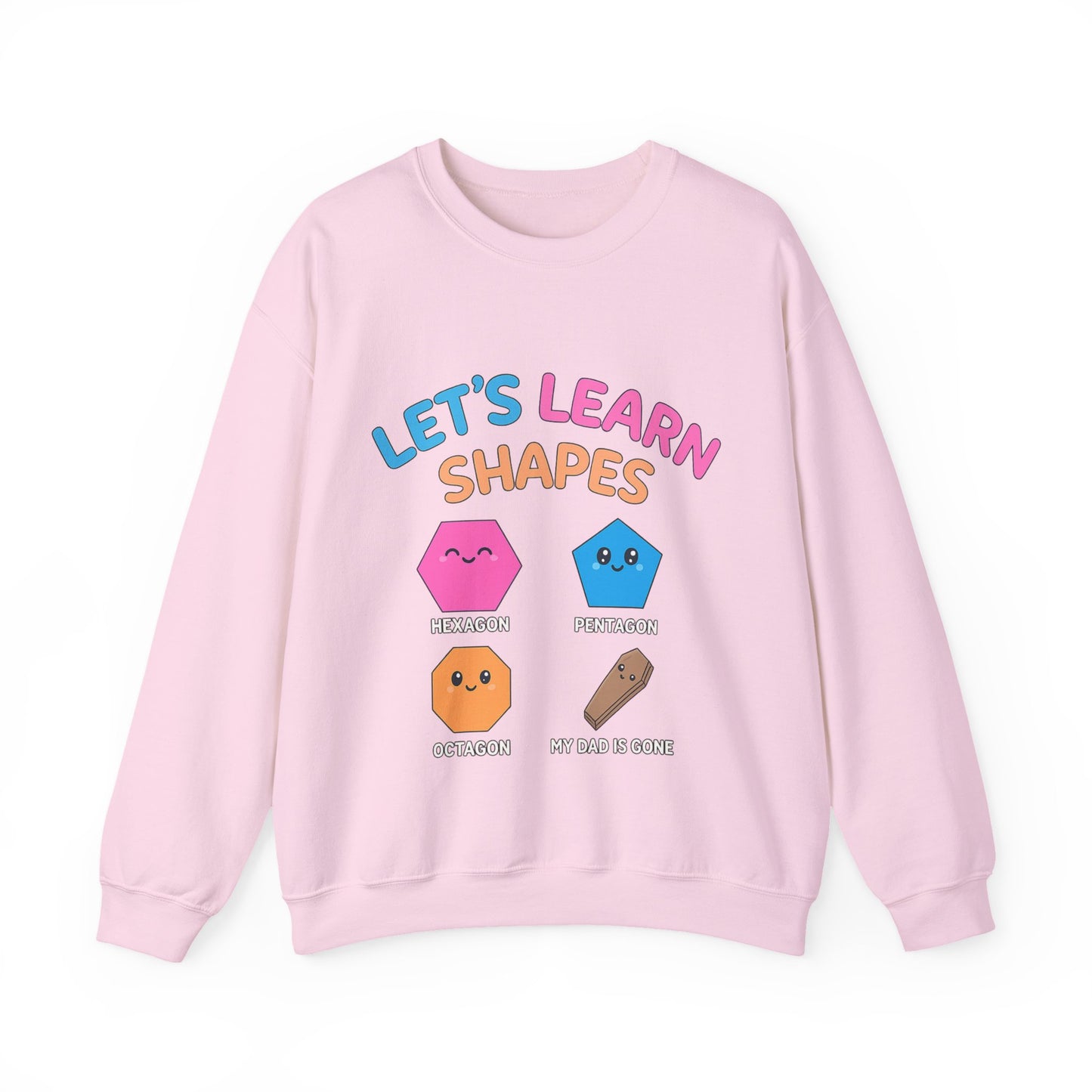 Let's Learn Shapes,Crewneck