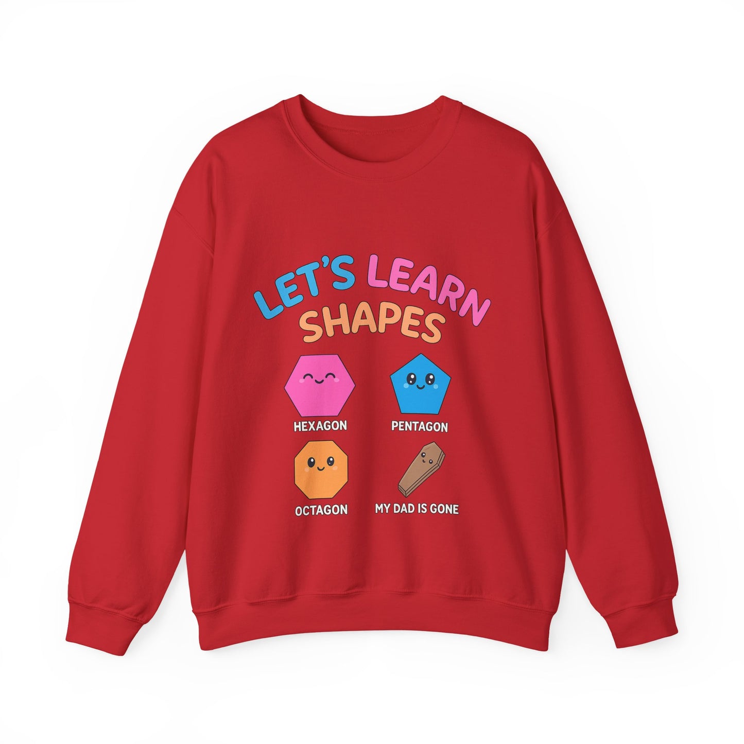 Let's Learn Shapes,Crewneck