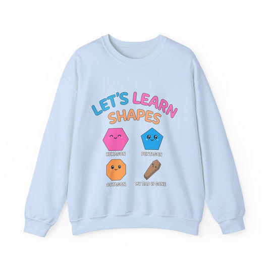 Let's Learn Shapes,Crewneck