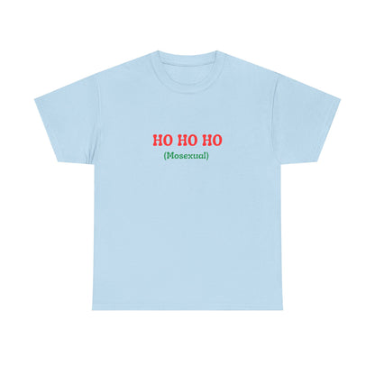 HO HO HO (Mosexual)