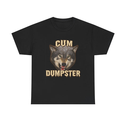 Cum dumpster