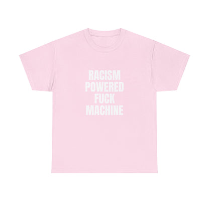Racism Powered Fuck Machine
