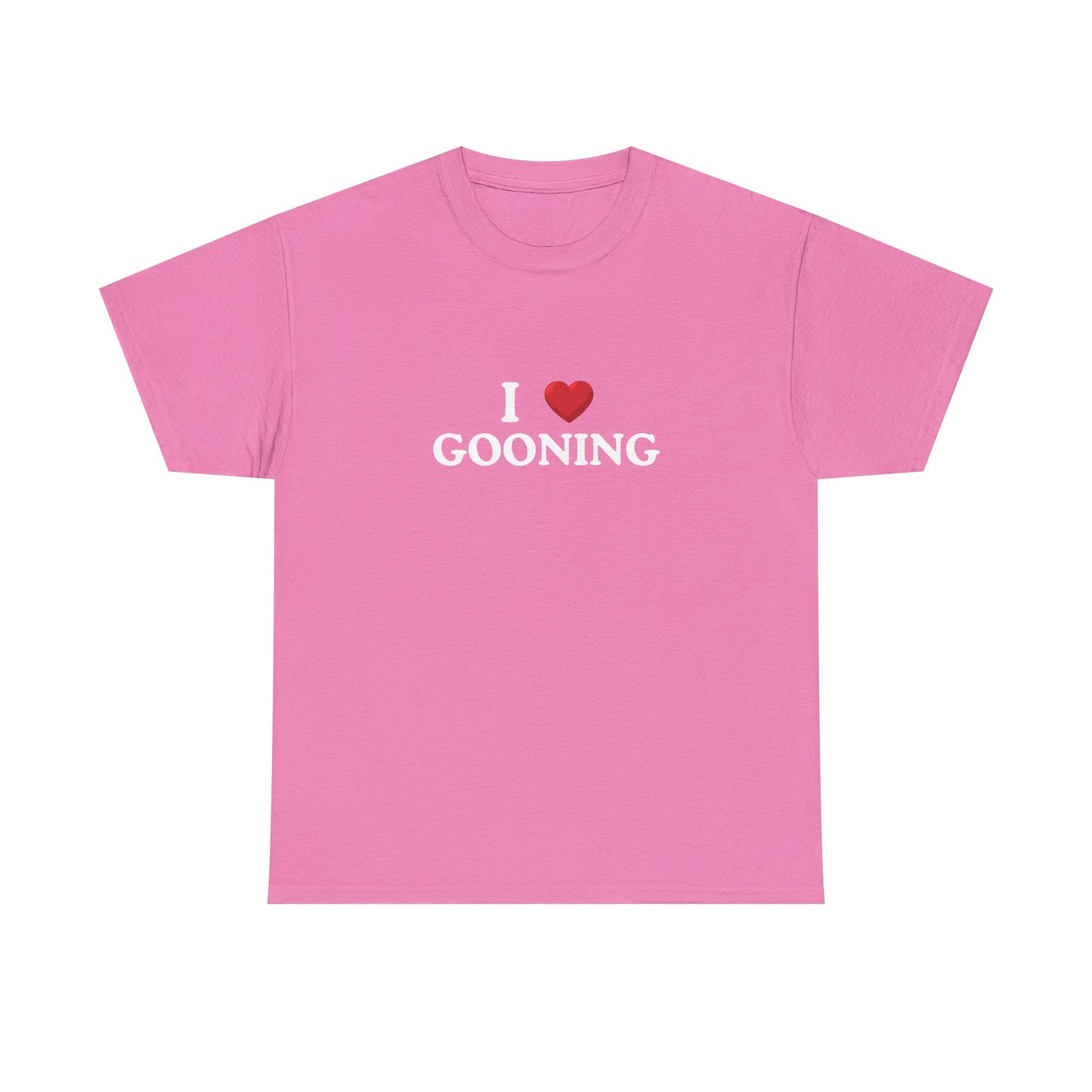I  love gooning