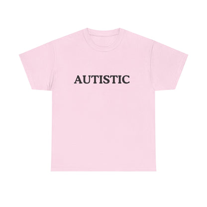 Autistic Cotton Tee