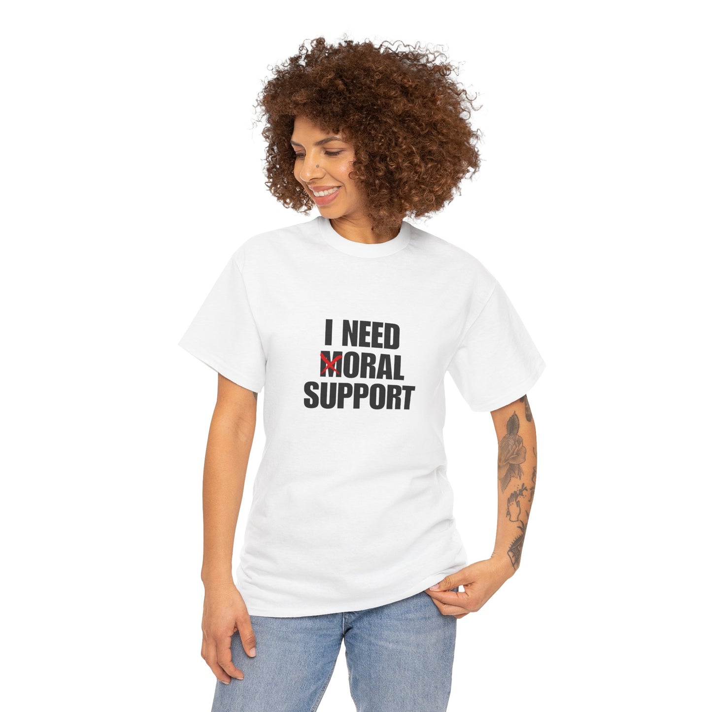Moral Support Unisex Cotton Tee