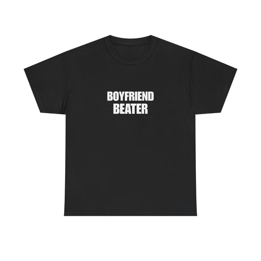 Boyfriend Beater