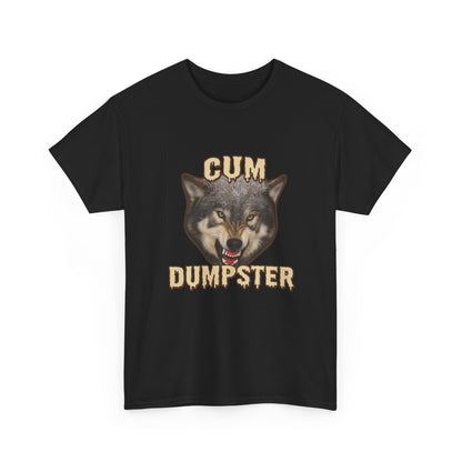 Cum dumpster