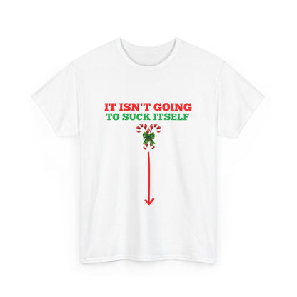 It Isn't Going to Suck Itself