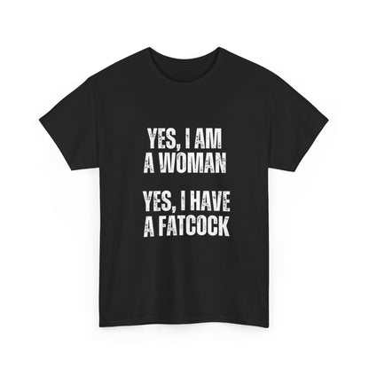 Unisex Heavy Cotton Tee- yes I'm a woman