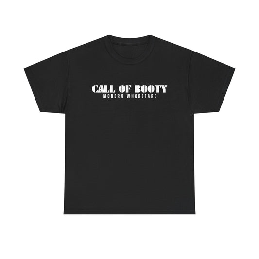 Funny Call of Booty Unisex Heavy Cotton Tee