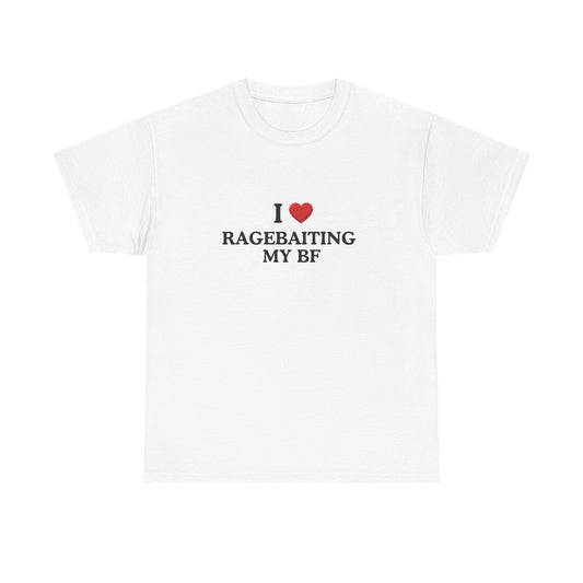 I love Ragebaiting My BF