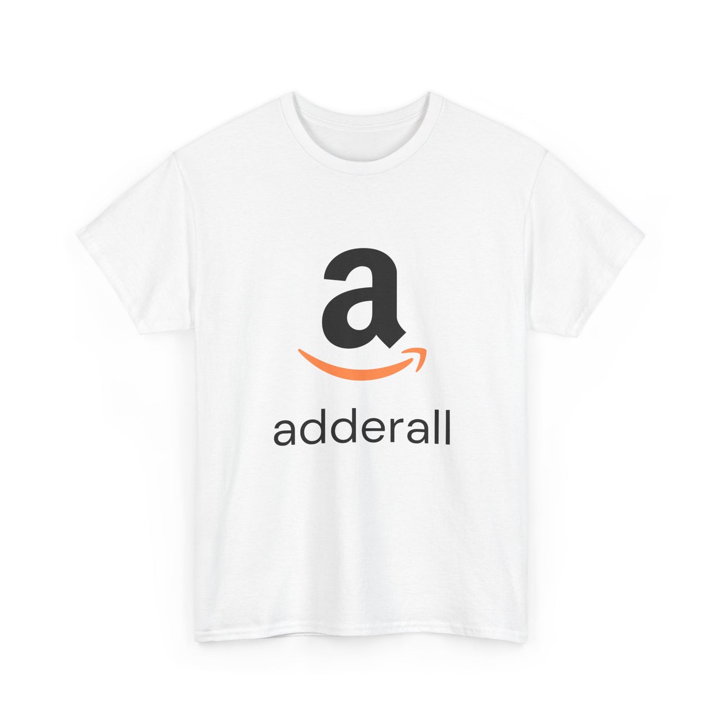 Funny Unisex Heavy Cotton Tee - "Adderall" Graphic Shirt