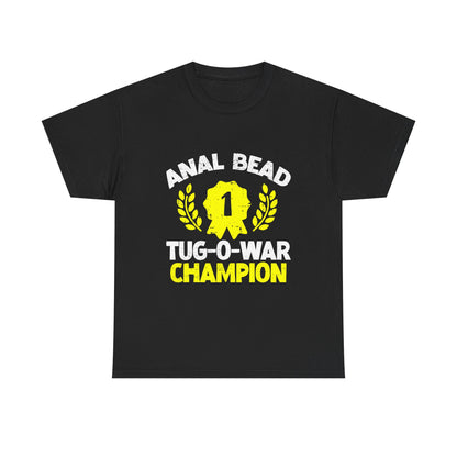 Funny Tug-O-War Champion Tee - Unisex Heavy Cotton, Humorous Shirt, Gift for Friends, Party Apparel, Weekend Casual Wear