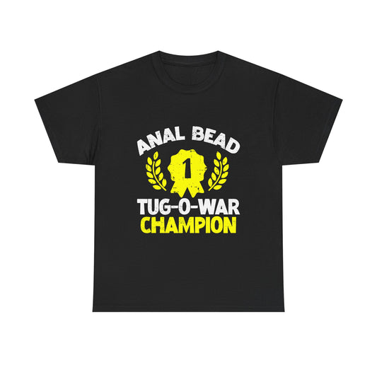 Funny Tug-O-War Champion Tee - Unisex Heavy Cotton, Humorous Shirt, Gift for Friends, Party Apparel, Weekend Casual Wear