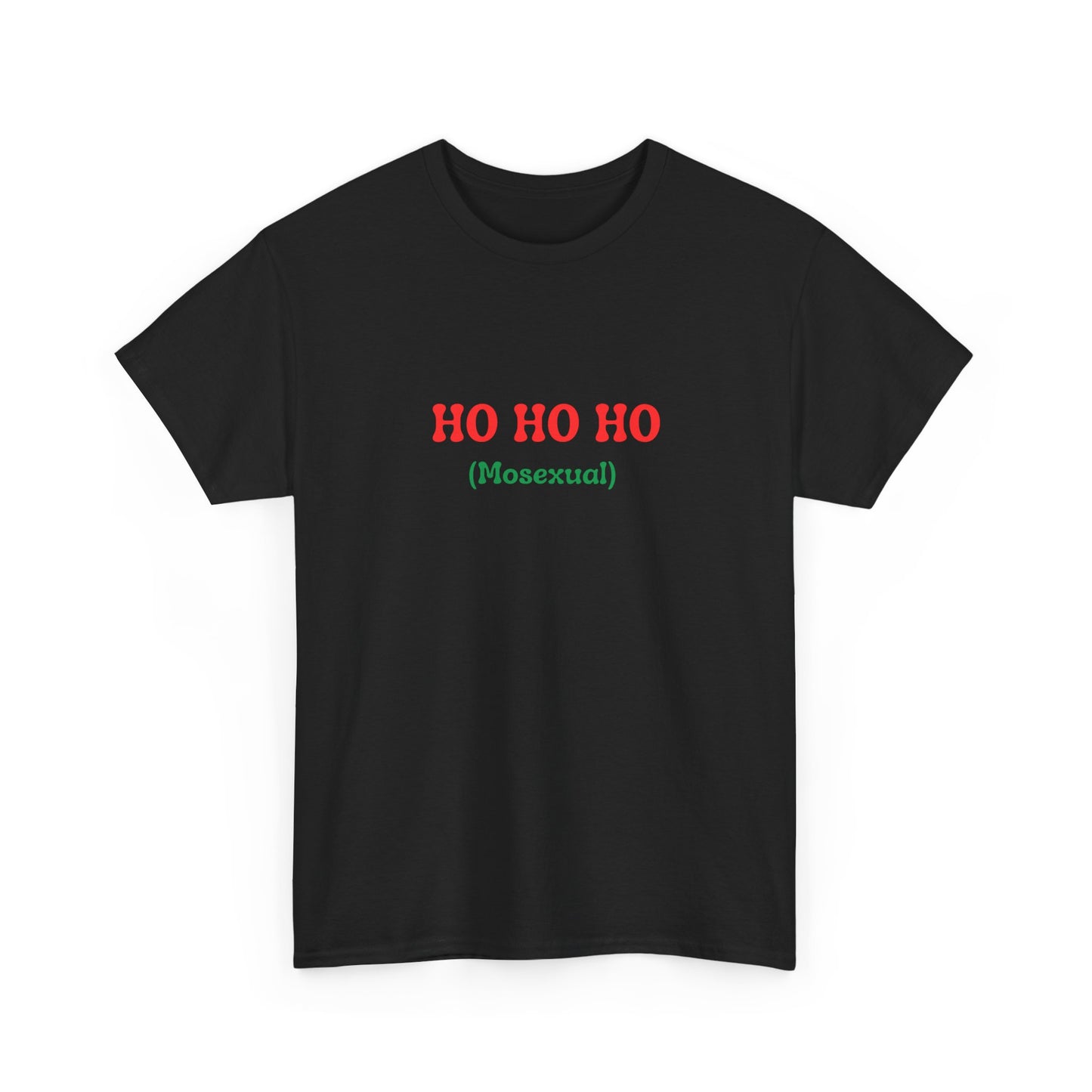 HO HO HO (Mosexual)