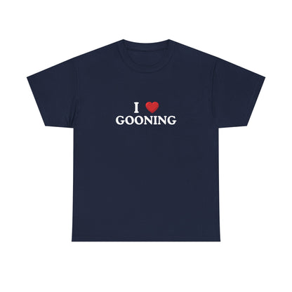 I  love gooning