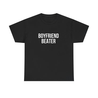 Boyfriend Beater