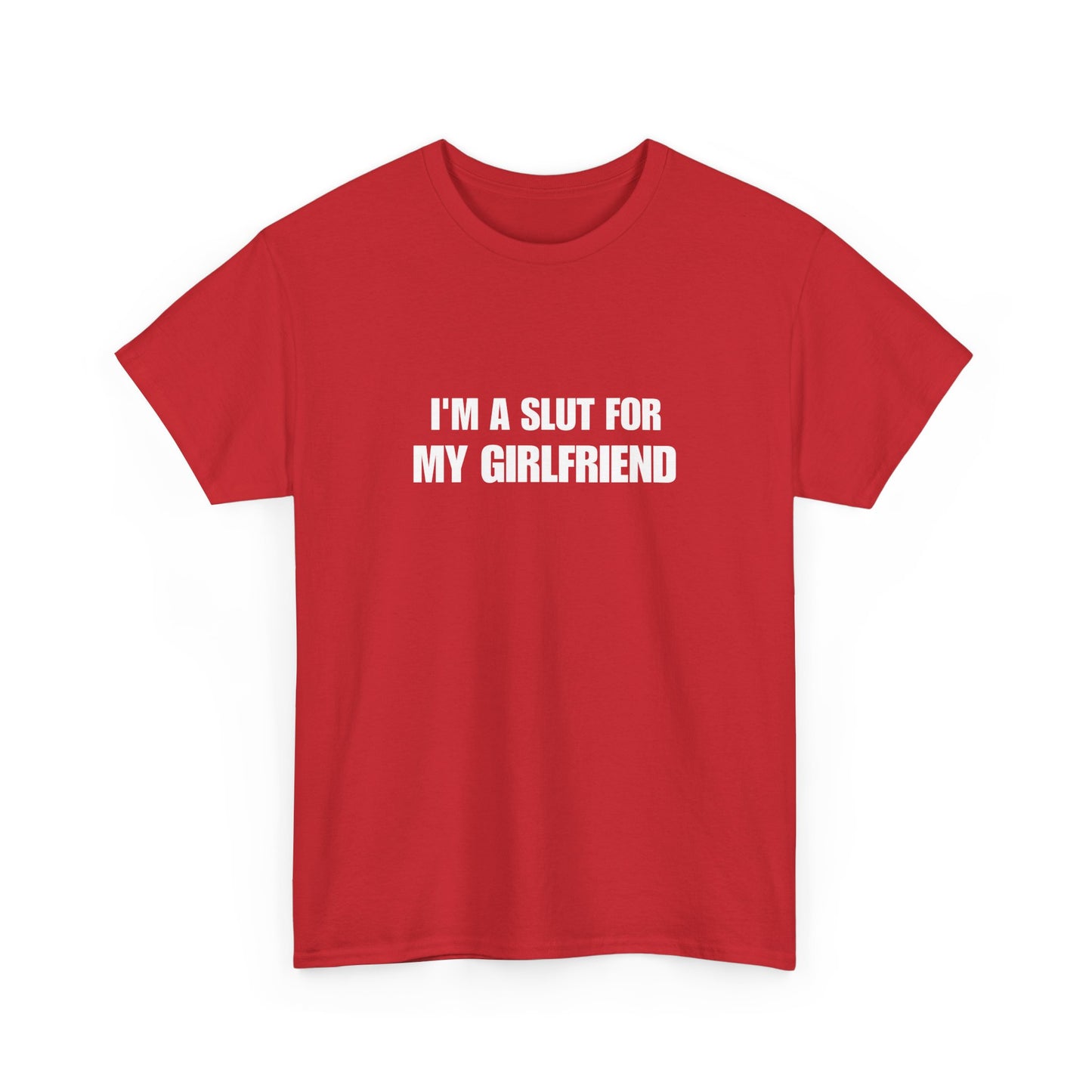 I'm a Slut for My Girlfriend