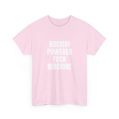 Racism Powered Fuck Machine