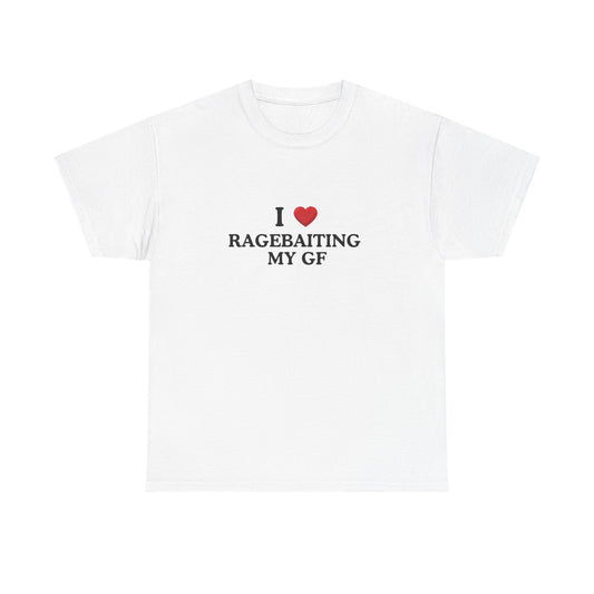 I Love Ragebaiting My GF