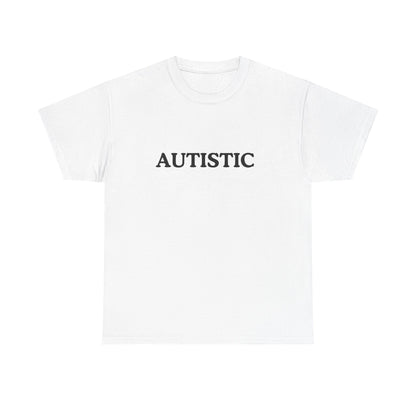 Autistic Cotton Tee