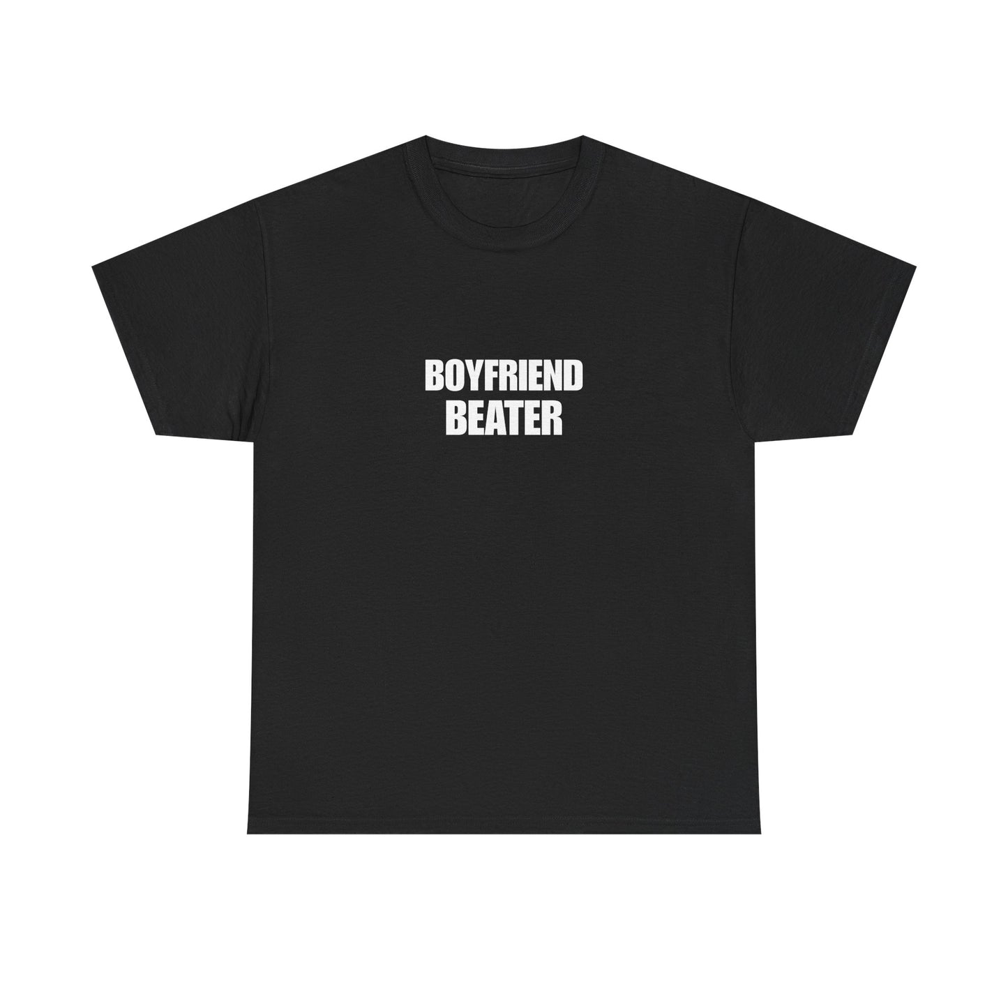 Boyfriend Beater