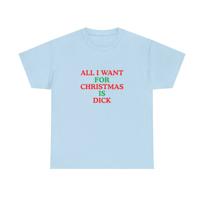 All I Want for Christmas is Dick