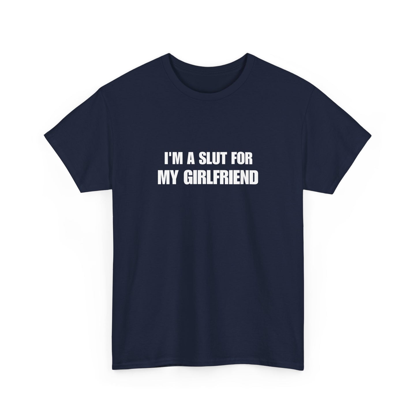 I'm a Slut for My Girlfriend