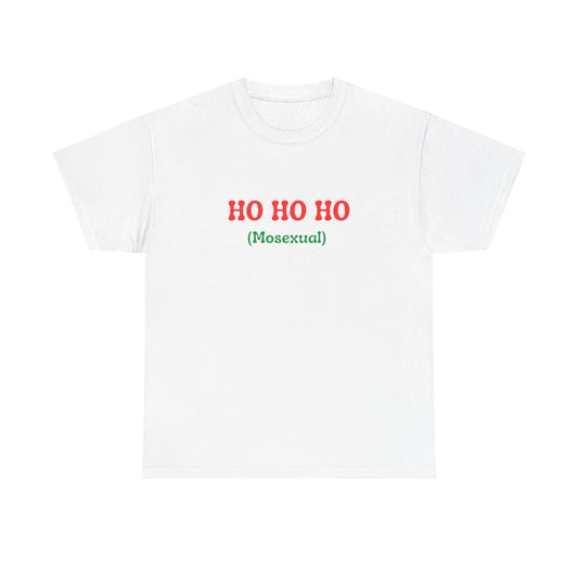 HO HO HO (Mosexual)