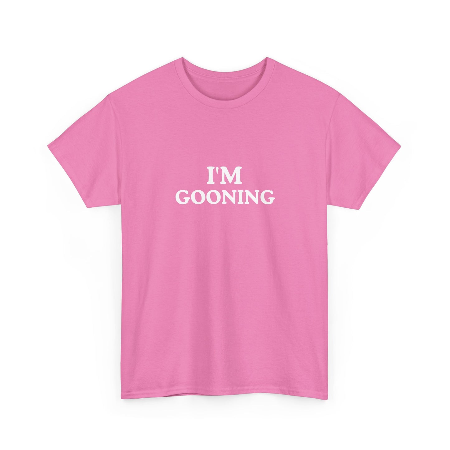 I'm Gooning