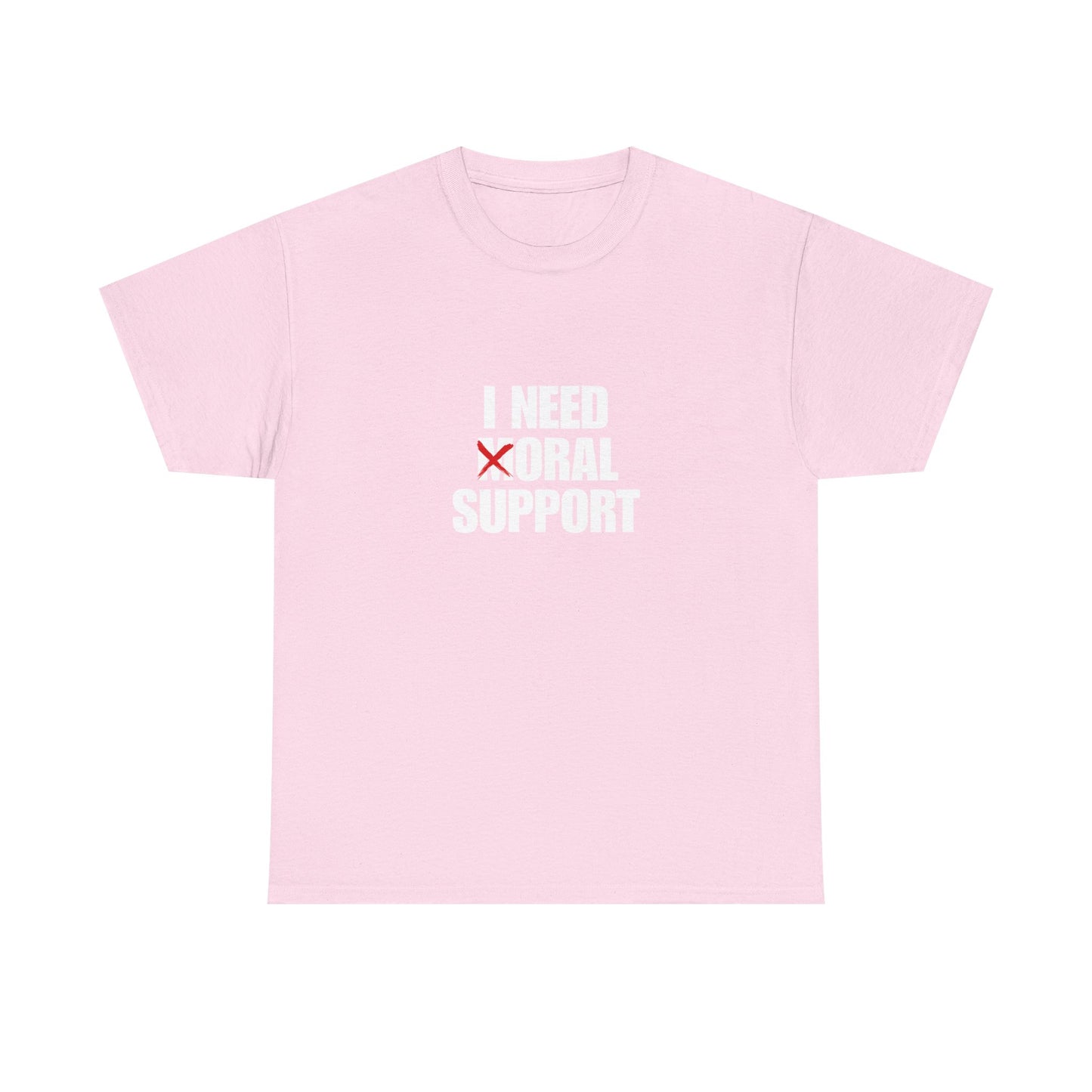 Moral Support Unisex Cotton Tee