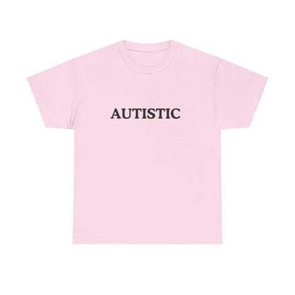 Autistic Cotton Tee
