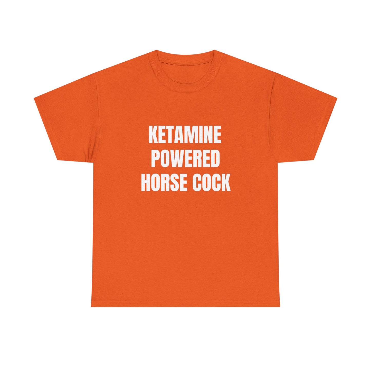 KETAMINE POWERED HORSE COCK