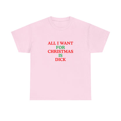 All I Want for Christmas is Dick