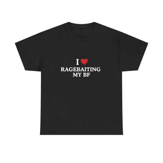 I love Ragebaiting My BF