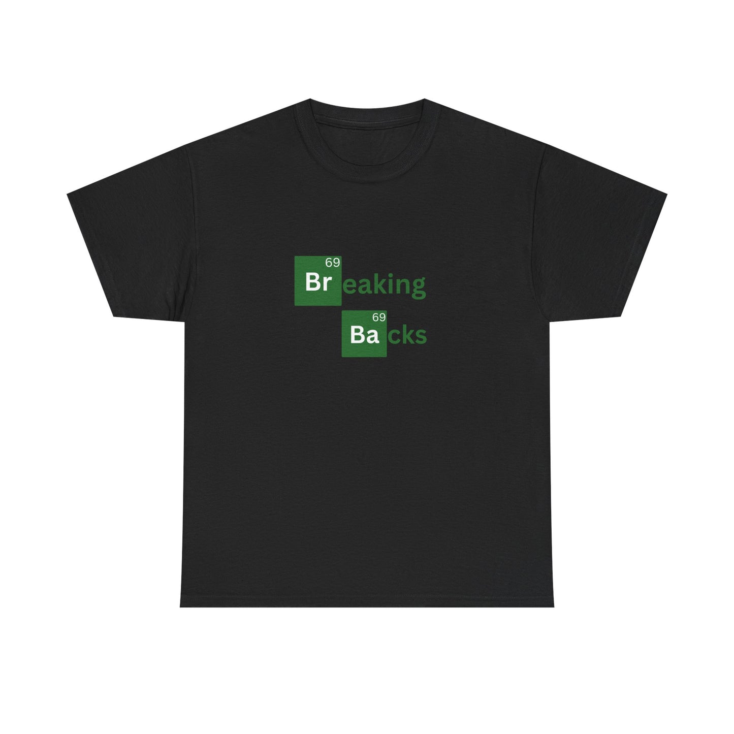 Breaking Backs Unisex Heavy Cotton Tee