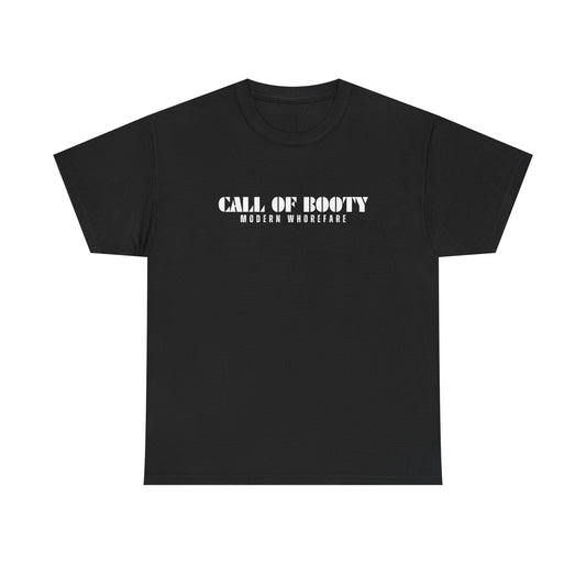 Funny Call of Booty Unisex Heavy Cotton Tee