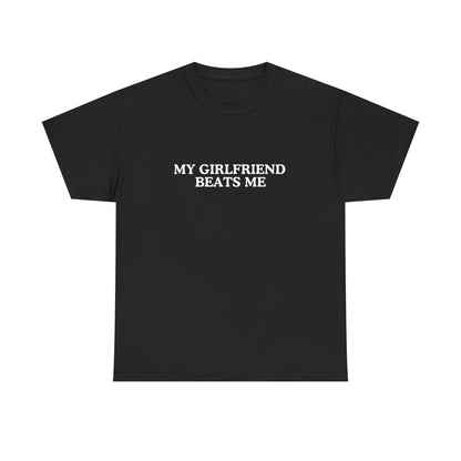My girlfriend beats me